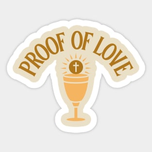 proof of love Sticker